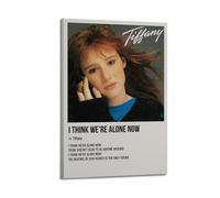 Poster « I Think We're Alone Now » de Tiffany - Décoration murale esthétique pour salon, chambre à coucher - 20 x 30 cm - Style cadre