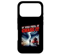 Poster If You Feel It Chase It Storm Chasing Passion Coque pour iPhone 17 Pro