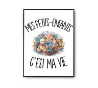 Poster Mes petits-enfants c'est ma vie | Affiche Papier Photo 310 g Finition Perlée Format Taille A2 | Décoration Murale Salon Chambre Bureau | Cadeau Grand-père Grand-mère Crémaillère Anniversaire