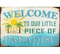 Poster Métallique Bienvenue Dans Notre Petit Coin De Paradis Bienvenue Pas Facile À Rouiller Plaque Poster Pas Facile À Déformer Signes En Étain Pour Garage Bars Coopérative 20X30Cm