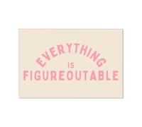 poster Minimalist Inspirational Wall Art, Everything Is Figureoutable in Pink, Trendy Motivational Canvas Print for Living Room(Unframed,16x24inch(40x60cm))