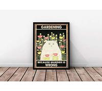 Poster mural « Gardening Because Murder Is Wrong » pour amoureux des chats - Art mural - 30,5 x 40,6 cm - Noir