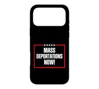 Poster Politique Amusant « Deportations Now » Coque pour iPhone 17 Pro Max