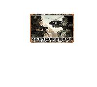 Poster rétro en métal avec inscription « Soldiers In The Darkest Hour When The Demons Come Call On Me Brother And We Will Fight Them Together » - 20,3 x 30,5 cm