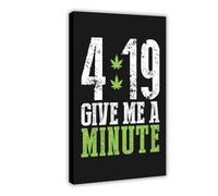 Poster sur toile 419 Give Me A Minute - Décoration murale pour salon, chambre à coucher - Cadre : 40 x 60 cm