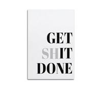 Poster sur toile avec citation « Get Shit Done » - Décoration murale pour chambre à coucher et salon - Sans cadre - 50 x 75 cm