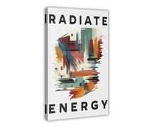 Poster sur toile avec citations inspirantes sur l'énergie des radiations, décoration murale pour salon, chambre à coucher, 30 x 45 cm