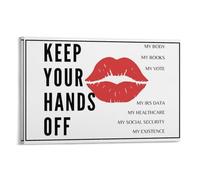 Poster sur toile avec inscription « Keep Your Hands Off My Protest » - Décoration murale pour mars, rassemblement militant politique