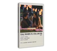 Poster sur toile Movie To All The Boys P.S. I Still Love You - Décoration pour chambre à coucher, bureau, chambre - 50 x 75 cm