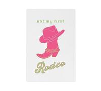 Poster sur toile « Not My First Rodeo » - Décoration pour chambre à coucher, bureau, chambre - Cadeau - 40 x 60 cm
