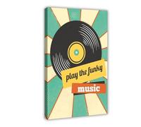 Poster sur toile Play The Funky Music - Décoration murale pour salon, chambre à coucher - 50 x 75 cm