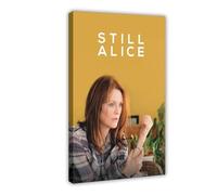 Poster sur toile Still Alice pour décoration de chambre à coucher, bureau, chambre, cadeau 30 x 45 cm
