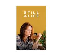 Poster sur toile Still Alice pour décoration de chambre à coucher, bureau, chambre, cadeau, 50 x 75 cm
