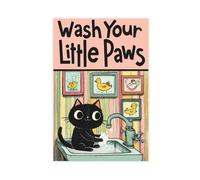 Poster sur toile « Wash Your Little Paws » - Décoration pour chambre à coucher, bureau, chambre - Cadeau - 20 x 30 cm