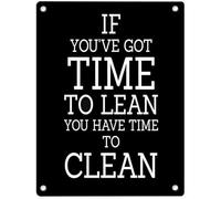 Poster vintage en métal aluminium avec inscription « If You Have Got Time to Lean You Have Time to Clean » - 20,3 x 30,5 cm