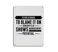 Poster vintage en métal avec inscription « To Err Is Human To Blame Management » - Décoration murale rétro - 30 x 40 cm
