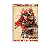 Poster vintage en métal « Everything Will Kill You So Choose Something » - Décoration murale rétro - Cadeau pour la maison, la cuisine, le bureau, le club, le bar, la salle de sport - 20,3 x 30,5 cm