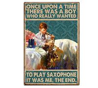 Poster vintage Saxophonist Once Upon A Time There was A Boy Who Really Wanted to Play Saxophone Living - 30,5 x 40,6 cm - Décoration murale