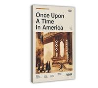 Poster vintage sur toile « Once Upon A Time in America » pour décoration de chambre à coucher, bureau, chambre, cadeau 20 x 30 cm