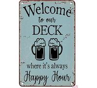 Poster vintage « Welcome to Our Deck Where It's Always Happy Hour » - Décoration murale en aluminium - 20,3 x 15,2 cm