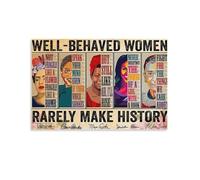Poster « Well Behaved Women Rarely Make History » - Impression féministe, autonomisation des femmes, femmes fortes vintage, femmes parlent des droits des femmes - Poster sur toile - Décoration de