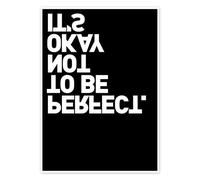 Posterlounge It's okay not to be perfect. Poster de THE USUAL DESIGNERS 30 x 40 cm Noir Tableaux Décoration murale