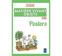 Posters Matière, Vivant, Objets CE2