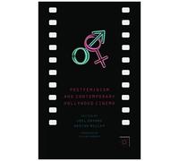 Postfeminism And Contemporary Hollywood Cinema