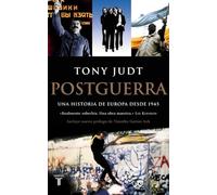 Postguerra: Una historia de Europa desde 1945