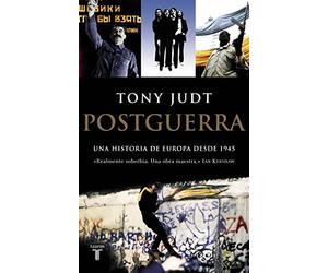 Postguerra: Una historia de Europa desde 1945