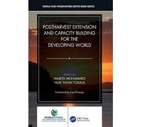 Postharvest Extension And Capacity Building For The Developing World