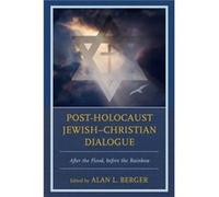 PostHolocaust JewishChristian Dialogue Alan L Berger, (Auteur)