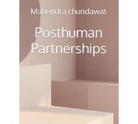 Posthuman Partnerships