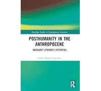 Posthumanity in the Anthropocene