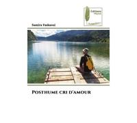 Posthume cri d'amour - Samira Faskaoui - Muse Editions - Poche - Roman