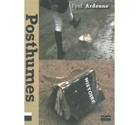 Posthumes La Halte Nouvel Age - Paul Ardenne - Le Bord De L'eau Eds - broché - Roman