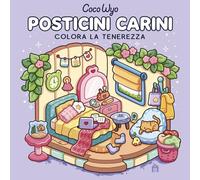 Posticini carini. Libro da colorare per tutte le età (Gli originali Coco Wyo)