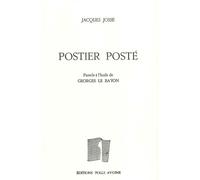 Postier posté - Jacques Josse - Folle Avoine - broché - Récit