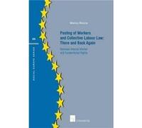 Posting of Workers and Collective Labour Law There and Back Again by Marco Rocca Marco Rocca (Auteur)