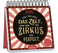 Postkartenkalender Fehlt nur noch das Zelt, dann wäre der Zirkus hier perfekt. 2026