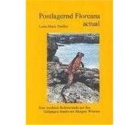 Postlagernd Floreana Actual Luise Maria Dreßler (Auteur)
