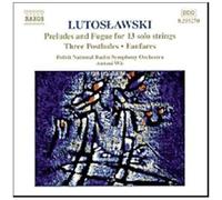 Postludes, Préludes & Fugues Pour Cordes, Mini Ouverture, Fanfare Rso De Pologne
