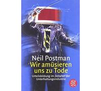 Postman, N Wir Amusieren Uns Zu Tode - (German Import) Book NEUF