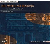 Postman,Neil - Die Zweite Aufklärung (Hörbuch [Import]