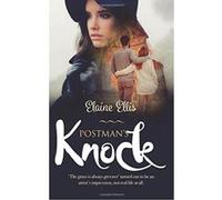Postman's Knock: 'The grass is always greener' turned out to be an artist's impression, not real life at all. - [Livre en VO] Elaine Ellis (Auteur)