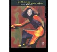 Postmodernism and Popular Culture - [Version Originale] Angela Mcrobbie (Auteur)