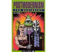 Postmodernism for Beginners by Jim Jim Powell Powell James N. Powell (Auteur)