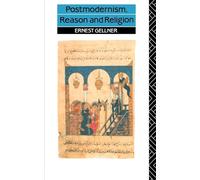 Postmodernism, Reason and Religion