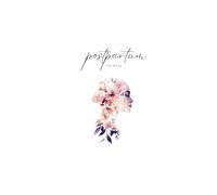 Postpartum Journal: A safe space for the first six weeks after giving birth