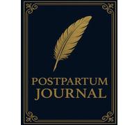Postpartum Journal for New Moms: 90-Day Self-Care & Baby Memory Book